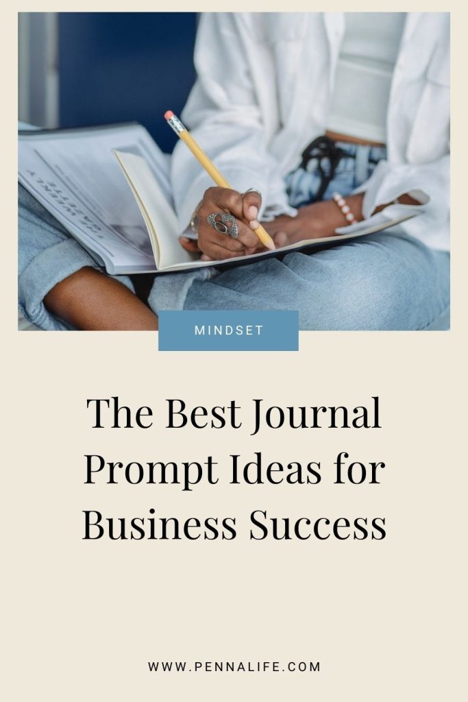 The 33 Best Journal Prompts for Business Success | Pennalife
