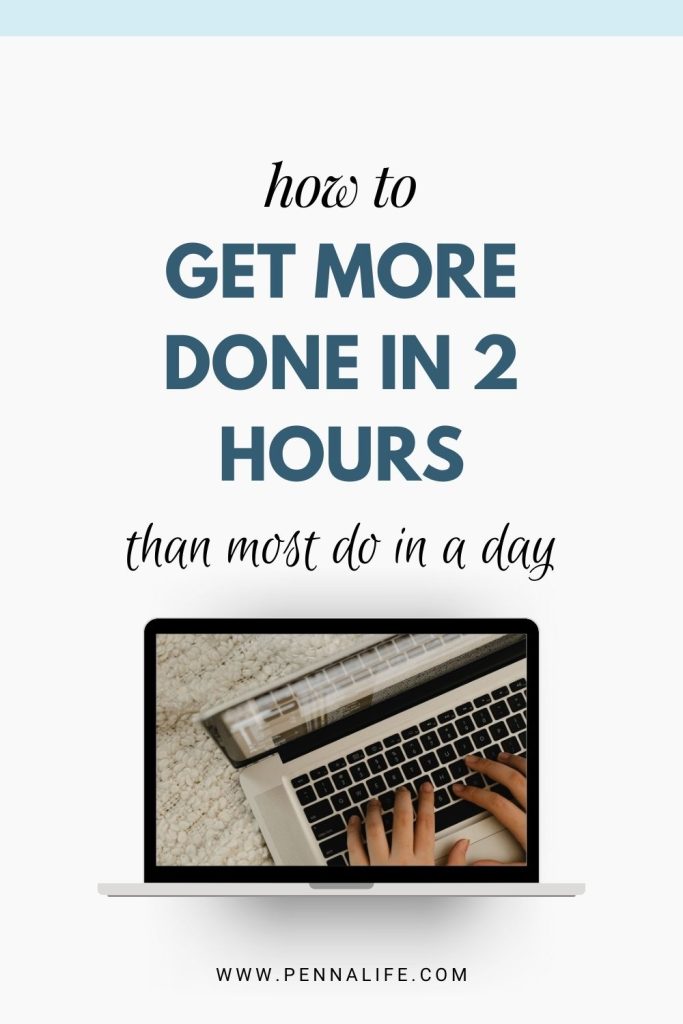 Second pin for "How I get more done in 2 hours than most do in a day."