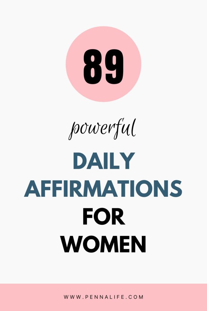 First Pinterest image for 89 Powerful Daily Affirmations for Women to Unleash Their Geniuses