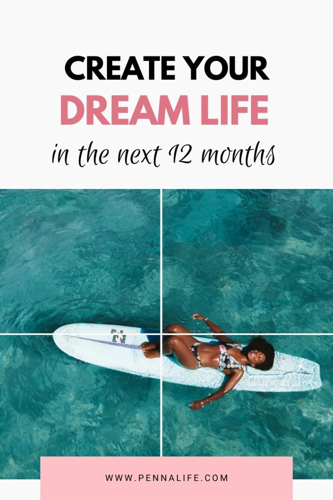 Second pin for "How to Create the Life You Want in 12 Months."