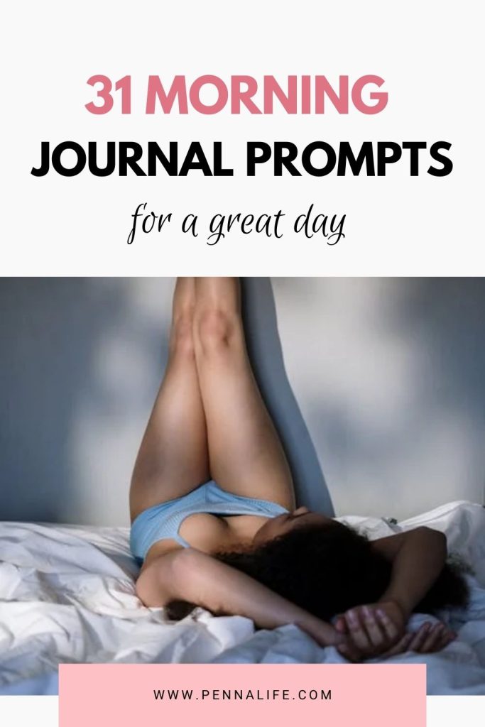 First pin for "31 Morning Journaling Prompts to Start Your Day With Purpose"