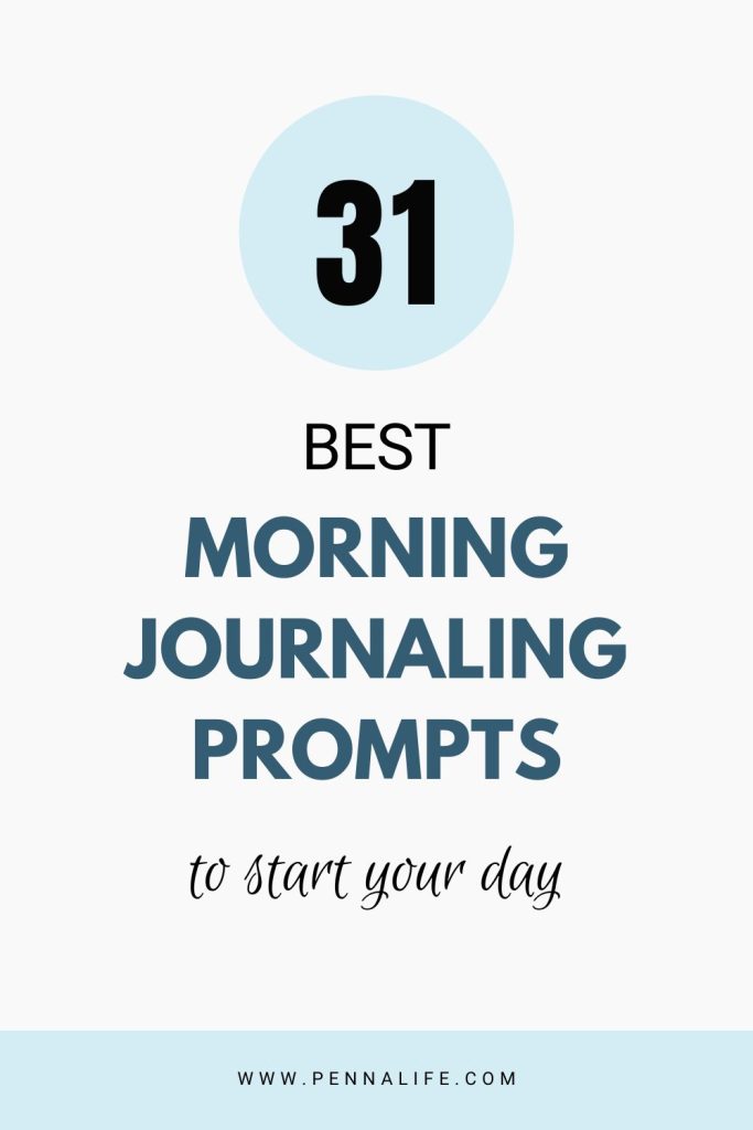 Second pin for "31 Morning Journaling Prompts to Start Your Day With Purpose"