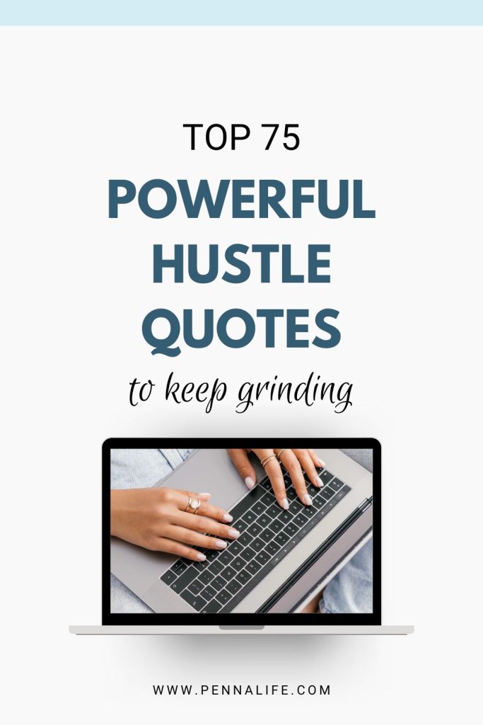 First pin for "75 Female Entrepreneur Quotes on Hustle to Stay Motivated"