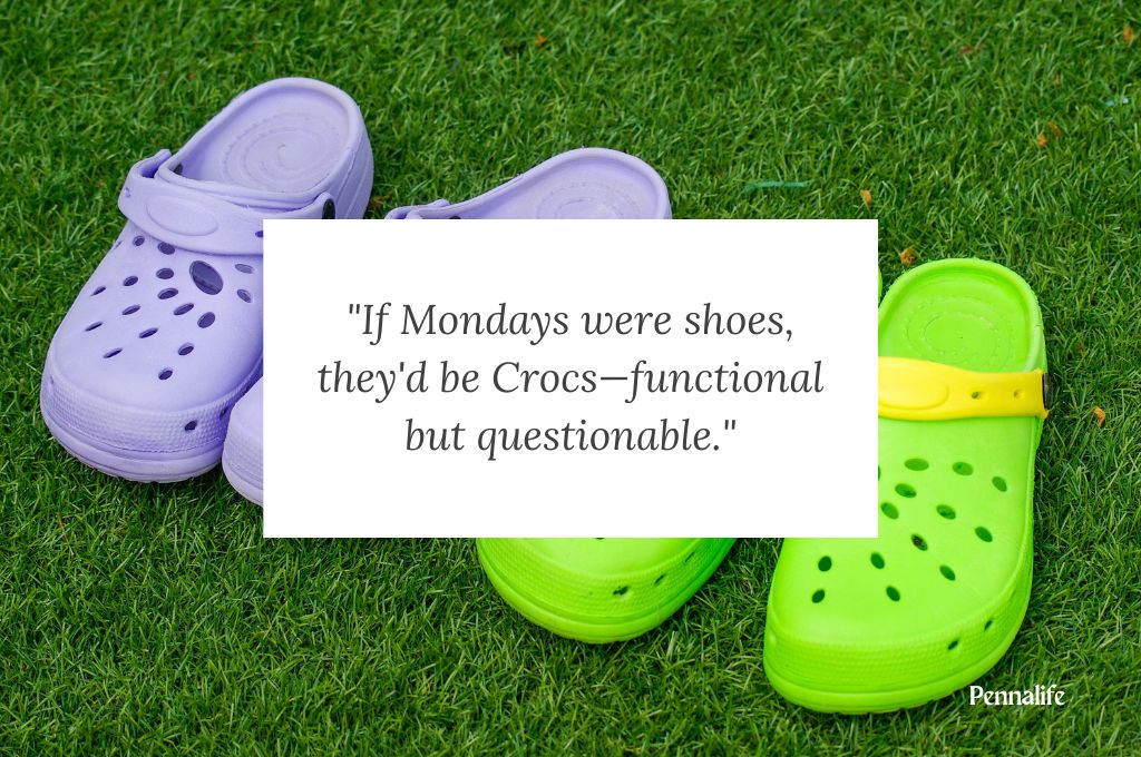 Witty quotes for Monday