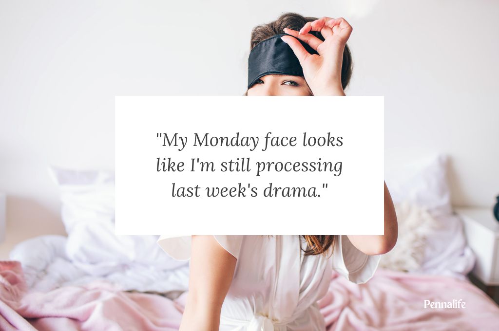 Hilarious and funny quotes for Monday