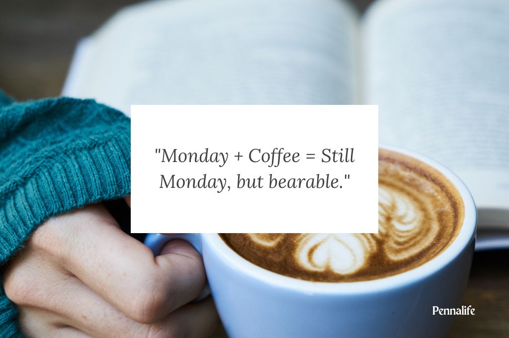 Funny Monday coffee quotes