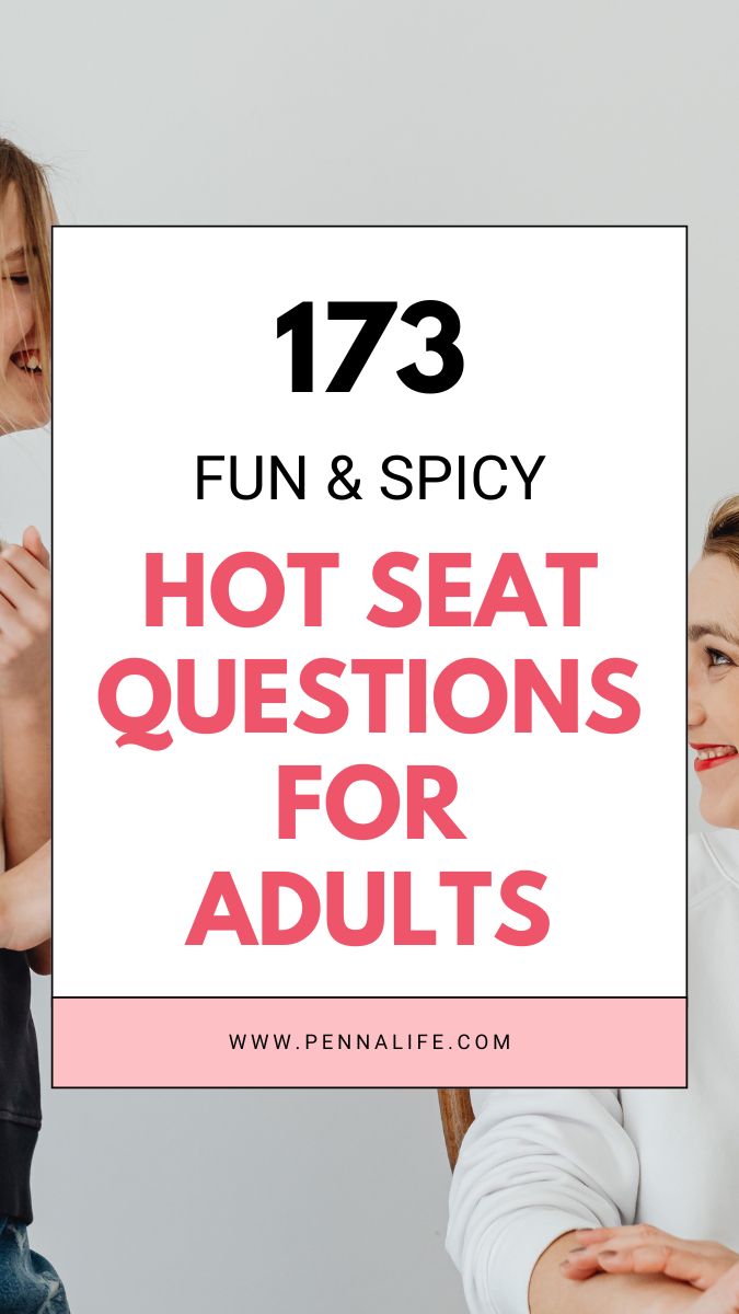 Second Rich Pin for 173 Hot Seat Questions To Spark Deep Connection