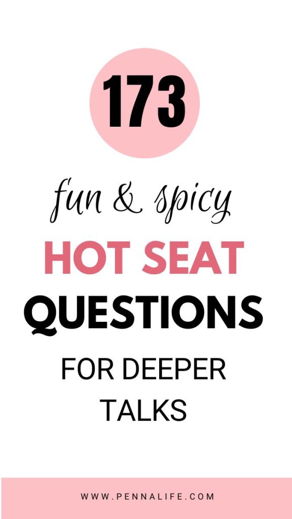 Second pin for 173 Best Hot Seat Questions That Spark Deep Conversations