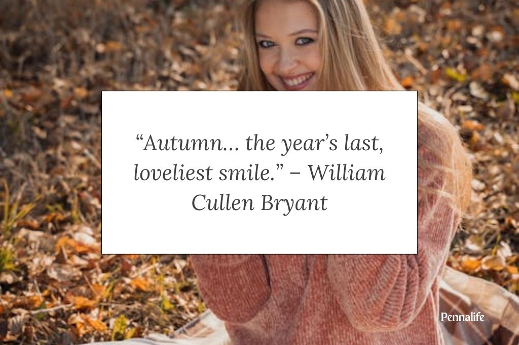 More Fun Fall Quotes by William Cullen Bryant & Others