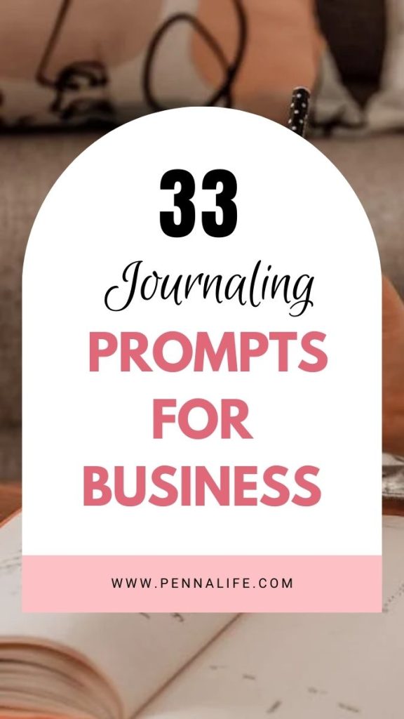 Second pin for 33 Best Journal Prompts for Business Owners