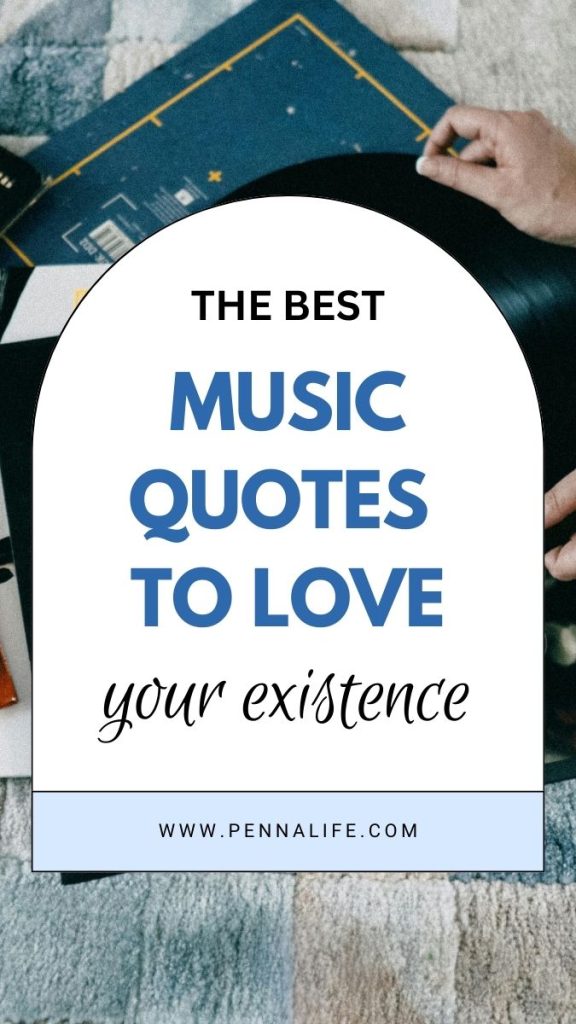 First pin for 141 Inspirational Quotes on Music to Uplift Your Spirit