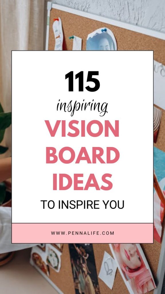 Second pin for 115 Best Vision Board Ideas Examples to Achieve Your Life Goals