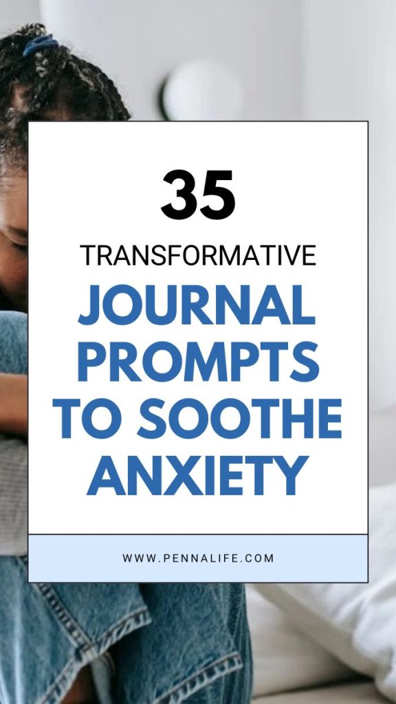 Second pin image for 35 Soothing Anxiety Journaling Prompts to Keep Your Cool