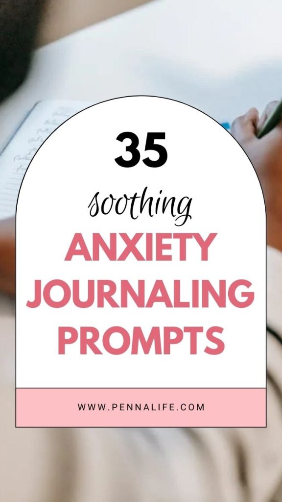 First pin image for 35 Soothing Anxiety Journaling Prompts to Keep Your Cool