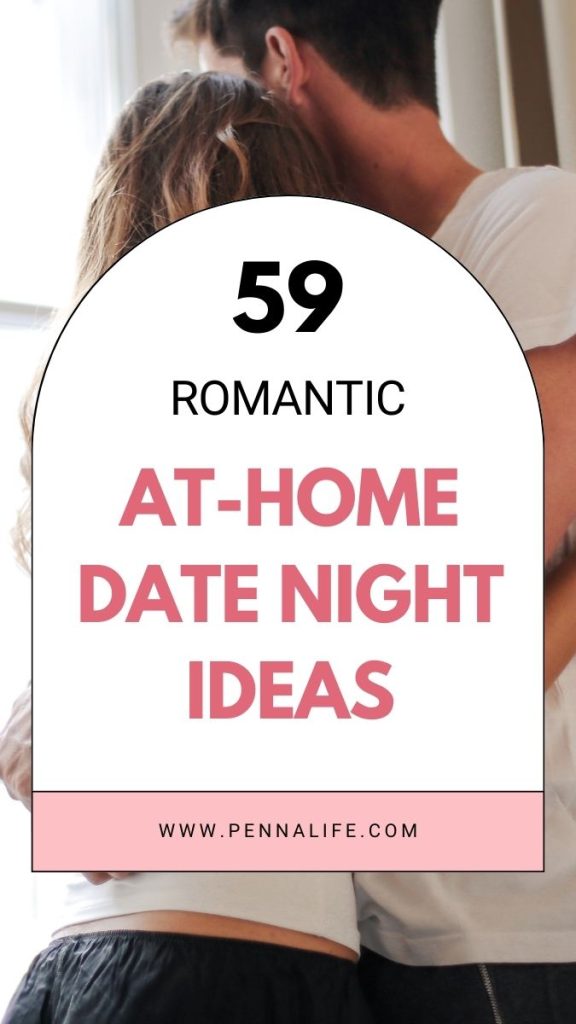 First pin for 59 Fun At-Home Date Night Ideas to Spice Up Your Love Life