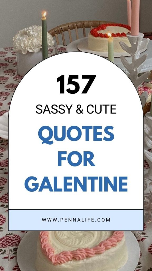 Second pin for Happy Galentine’s Day Quotes for Besties