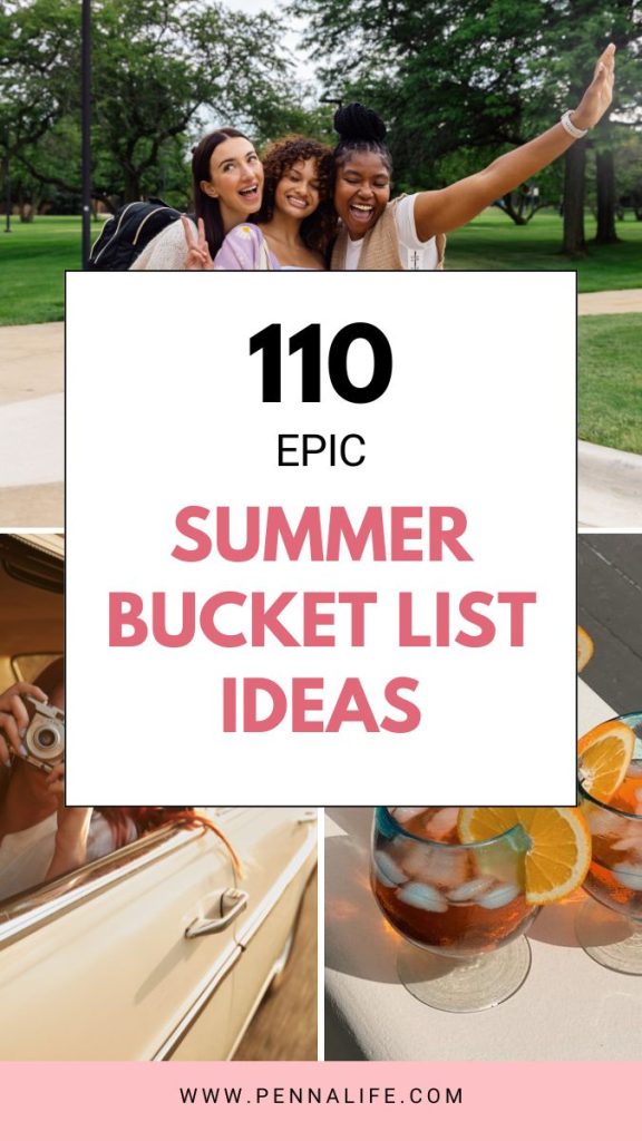 First rich pin for 110 Epic Summer Bucket List Ideas for Adults