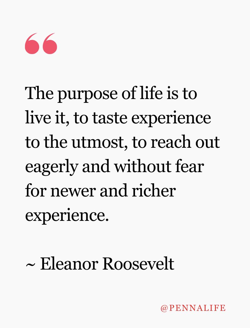 Life is beautiful quotes by Eleanor Roosevelt and others